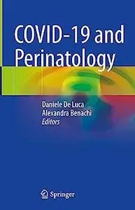 COVID-19 and Perinatology