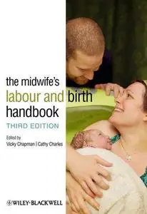 The Midwife's Labour and Birth Handbook (Repost)