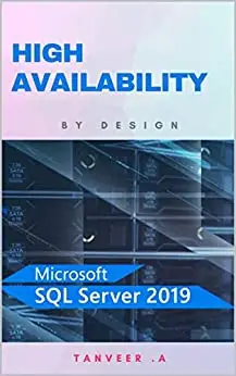 SQL Server 2019 High Availability (SQL Server Simplified)