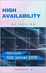 SQL Server 2019 High Availability (SQL Server Simplified)