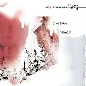 Chet Baker - Peace - Enja 24bit Master Edition (1982/2007) [Official Digital Download]