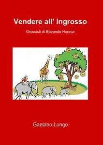 Vendere all Ingrosso