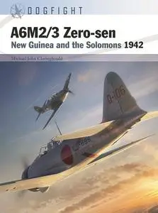 A6M2/3 Zero-sen: New Guinea and the Solomons 1942