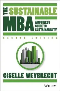 The Sustainable MBA: A Business Guide to Sustainability (repost)