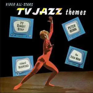 Skip Martin & The Video All-Stars - TV Jazz Themes (Remastered from the Original Somerset Tapes) (2017/2018) [24/96]