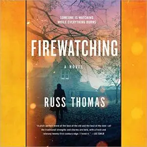 Firewatching [Audiobook]