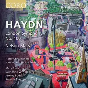 Harry Christophers, Handel and Haydn Society - Haydn: Symphony No. 100; Nelson Mass (2020)