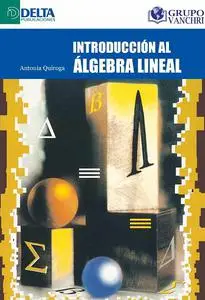 Introducción al álgebra lineal