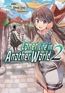 Kaiten Books-Loner Life In Another World No 02 Manga 2023 Hybrid Comic eBook