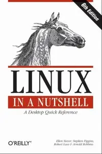 Linux in a Nutshell, 6th Edition