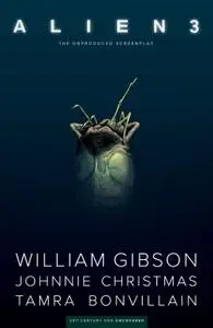 William Gibsons Alien 3 2019 digital The Magicians
