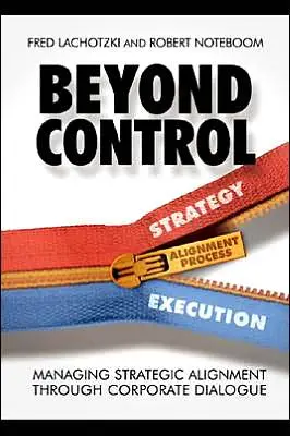 Beyond Control: Managing Strategic Alignment through Corporate Dialogue