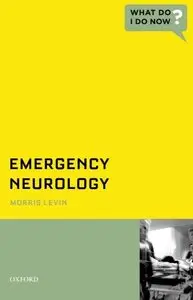 Emergency Neurology (repost)