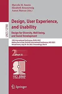 Design, User Experience, and Usability: Design for Diversity, Well-being, and Social Development