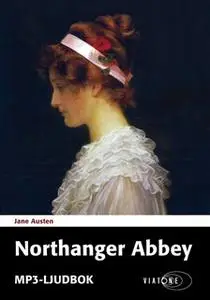 «Northanger Abbey» by Jane Austen