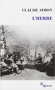 L'herbe - Claude Simon