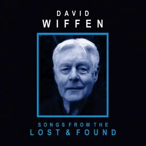 David Wiffen - Songs From the Lost & Found (2015)
