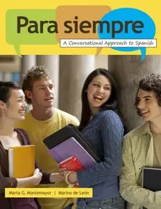 Para siempre: A Conversational Approach to Spanish (repost)