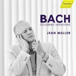 Jean Muller - J.S. Bach: Goldberg Variations (2017)