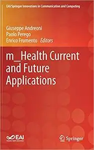 m_Health Current and Future Applications