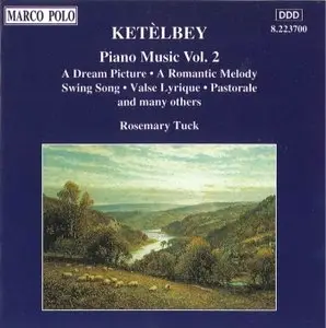 Ketelbey - Piano Music Vol. 2 (Rosemary Tuck)