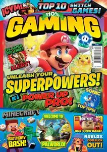 110% Gaming - Issue 120 2024