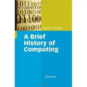 A Brief History of Computing (Repost)