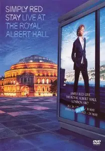 Simply Red: Stay - Live At The Royal Albert Hall [DVD9] (2007)