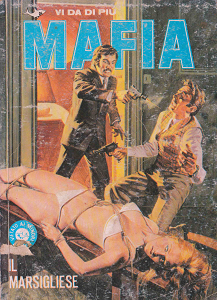 Mafia - Volume 44 - Il Marsigliese