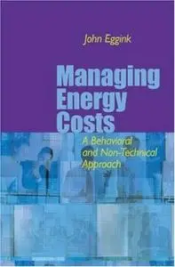 Managing Energy Costs: A Behavioral and Non-Technical Approach