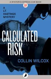 «Calculated Risk» by Collin Wilcox