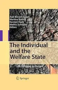 The Individual and the Welfare State: Life Histories in Europe