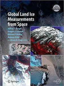 Global Land Ice Measurements from Space (Repost)