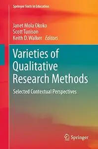 Varieties of Qualitative Research Methods