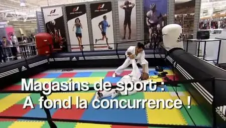 (Fr5) Magasins de sport, à fond la concurrence ! (2012)