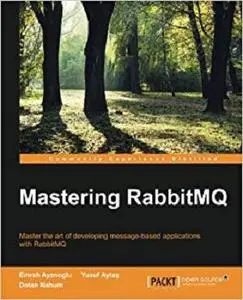 Mastering RabbitMQ