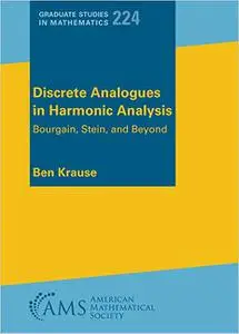 Discrete Analogues in Harmonic Analysis