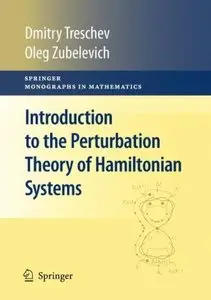 Introduction to the Perturbation Theory of Hamiltonian Systems by Oleg Zubelevic [Repost]