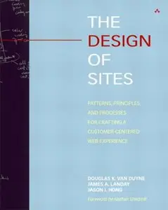 The Design of Sites: Patterns, Principles, and Processes for Crafting a Customer-Centered Web Experience [Repost]