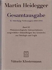 Martin Heidegger, Gesamtausgabe. II. Abteilung: Vorlesungen 1919-1944