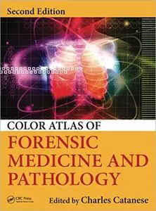 Color Atlas of Forensic Medicine and Pathology, 2nd Edition