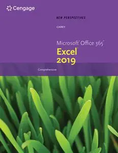 New Perspectives Microsoft Office 365 & Excel 2019 Comprehensive,
