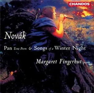 Novak - Pan Tone Poem & Song of A Winter Night - Margaret Fingerhut