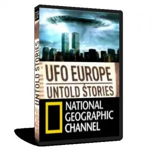 UFO Europe Untold Stories