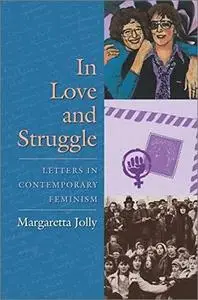 In Love and Struggle: Letters in Contemporary Feminism