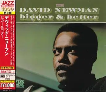 David "Fathead" Newman - Bigger & Better (1968) {2012 Japan Jazz Best Collection 1000 Series 24bit Remaster WPCR-27128}