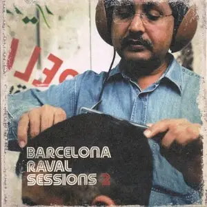 V.A. - Barcelona Raval Sessions 2 (2CD, 2005)