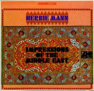 Herbie Mann - Impressions Of The Middle East (1967)