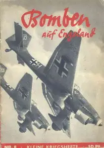 Kleine Kriegshefte 08 Bomben auf Engeland