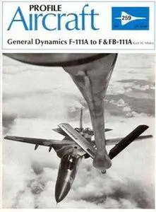 General Dynamics F-111A to F&FB-111A (Aircraft Profile Number 259) (Repost)